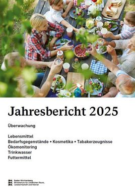 Jahresbericht 2025 &ndash; &Uuml;berwachung Lebensmittel