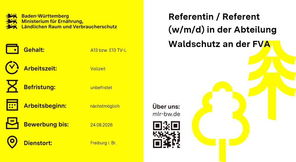 Teaserbild Stellenausschreibung Referentin / Referent (w/m/d) bei der Forstlichen Versuchs- und Forschungsanstalt Baden-Württemberg (FVA)