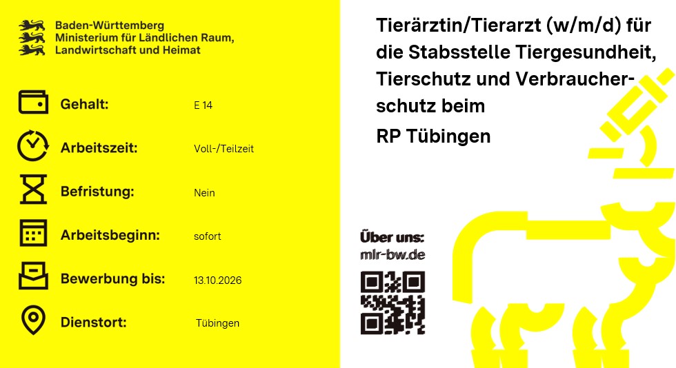 Teaserbild Stellenausschreibung Tierärztin/Tierarzt (w/m/d) für die Stabsstelle Tiergesundheit, Tierschutz und Verbraucherschutz beim RP Tübingen